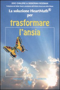 La soluzione Heartmath® per trasformare l'ansia - Librerie.coop