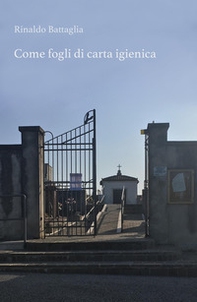 ... Come fogli di carta igienica. Un'altra storia sulla II Guerra Mondiale, un'altra storia di vite derubate, svendute e buttate via... - Librerie.coop ... Come fogli di carta igienica. Un'altra storia sulla II Guerra Mondiale, un'altra storia di vite derubate, svendute e buttate via... - Librerie.coop