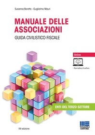 Manuale delle associazioni. Guida civilistico fiscale - Librerie.coop