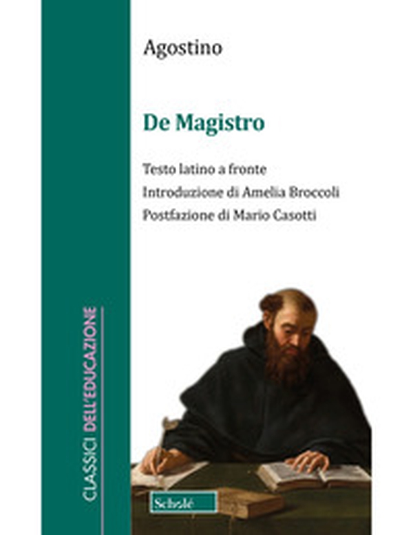 De magistro. Testo latino a fronte - Librerie.coop De magistro. Testo latino a fronte - Librerie.coop