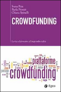 Crowdfunding. La via collaborativa all'imprenditorialità - Librerie.coop