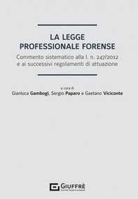 La legge professionale forense - Librerie.coop