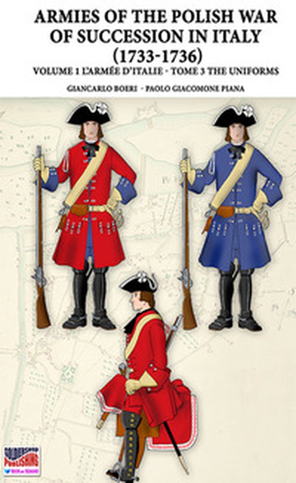 The war of the Polish succession in Italy 1733-1736 - Librerie.coop The war of the Polish succession in Italy 1733-1736 - Librerie.coop