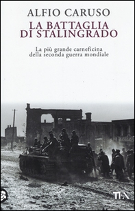 La battaglia di Stalingrado - Librerie.coop