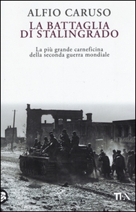 La battaglia di Stalingrado - Librerie.coop La battaglia di Stalingrado - Librerie.coop