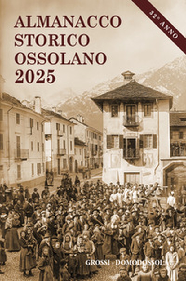 Almanacco storico ossolano 2025 - Librerie.coop