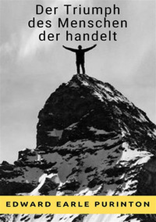 Der Triumph des Handelnden Menschen - Librerie.coop Der Triumph des Handelnden Menschen - Librerie.coop