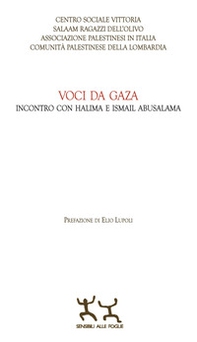 Voci da Gaza. Incontro con Halima e Ismail Abusalama - Librerie.coop Voci da Gaza. Incontro con Halima e Ismail Abusalama - Librerie.coop