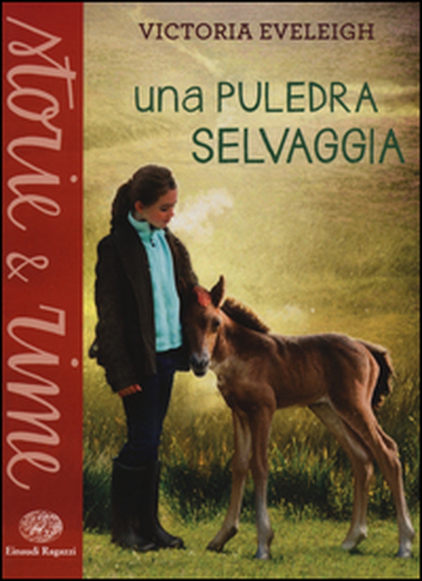 Una puledra selvaggia - Librerie.coop Una puledra selvaggia - Librerie.coop