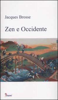 Zen e Occidente - Librerie.coop Zen e Occidente - Librerie.coop