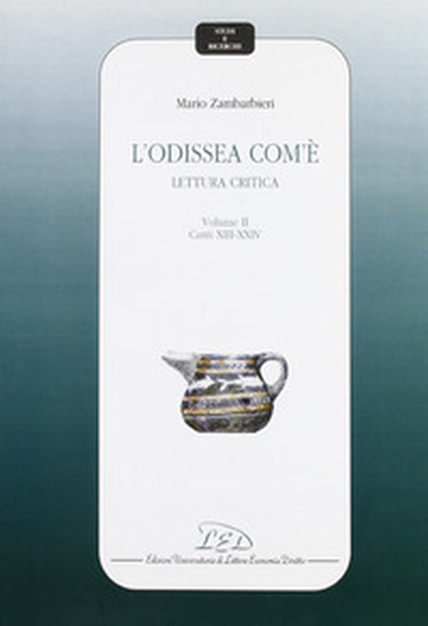 L'Odissea com'è. Lettura critica - Librerie.coop L'Odissea com'è. Lettura critica - Librerie.coop