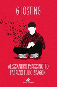 Ghosting - Librerie.coop Ghosting - Librerie.coop