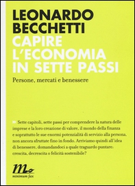 Capire l'economia in sette passi. Persone, mercati e benessere - Librerie.coop Capire l'economia in sette passi. Persone, mercati e benessere - Librerie.coop