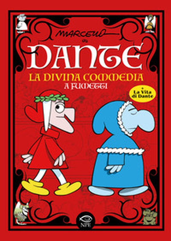 Dante. La Divina Commedia a fumetti - Librerie.coop