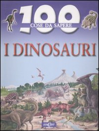 I dinosauri - Librerie.coop I dinosauri - Librerie.coop