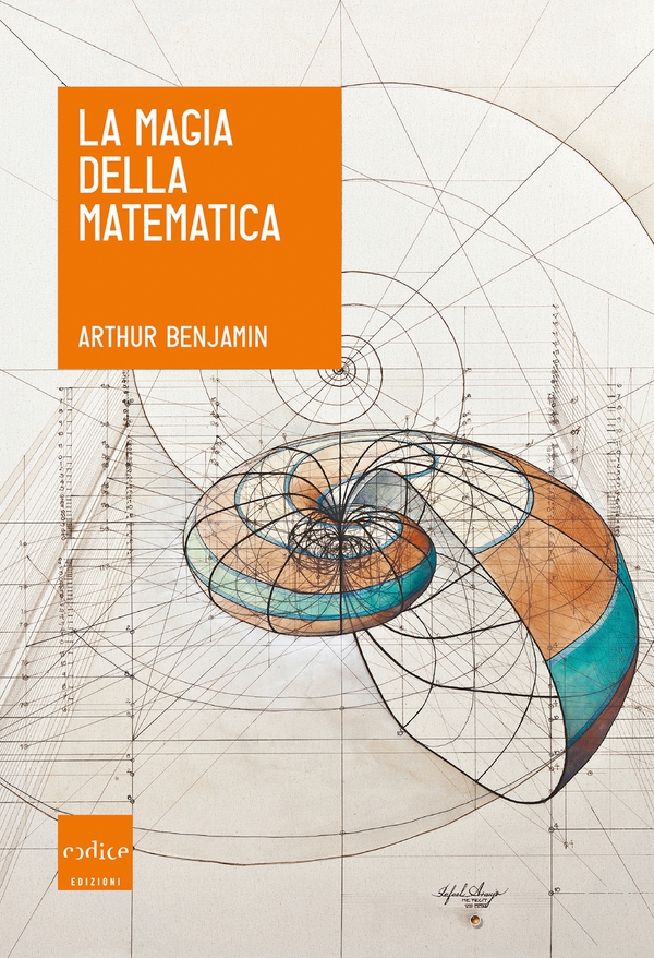 La magia della matematica - Librerie.coop La magia della matematica - Librerie.coop