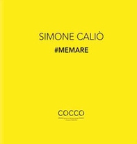 #Memare. La poetica di Simone Caliò. Ediz. italiana e inglese - Librerie.coop