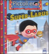 Super-Larus - Librerie.coop