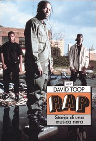 Rap. Storia di una musica nera - Librerie.coop