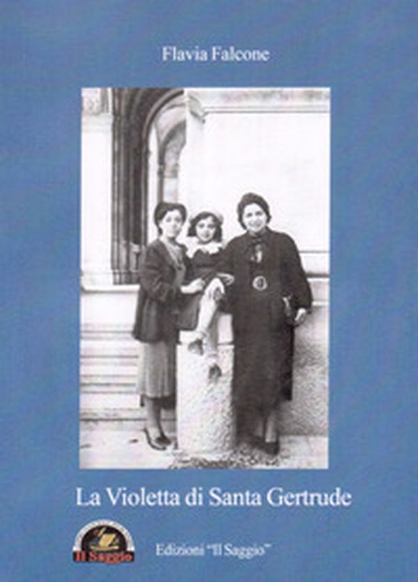 La Violetta di Santa Geltrude - Librerie.coop La Violetta di Santa Geltrude - Librerie.coop