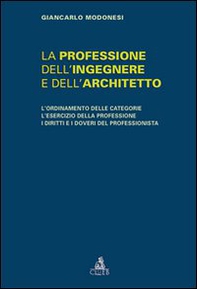 La professione dell'ingegnere e dell'architetto - Librerie.coop