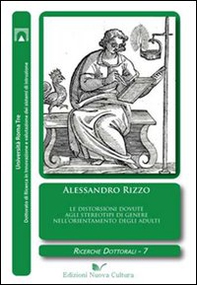 Le distorsioni dovute agli stereotipi di genere nell'orientamento degli adulti - Librerie.coop