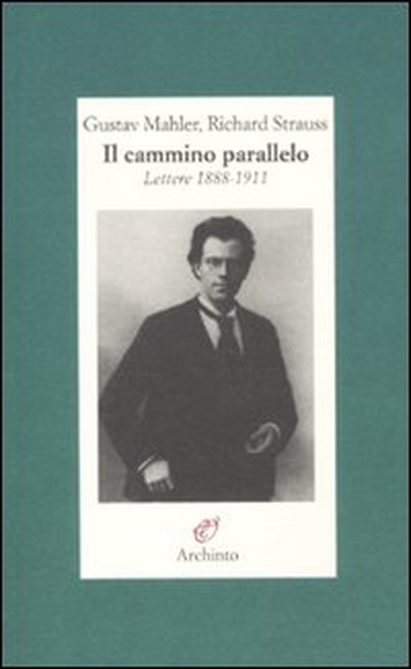 Il cammino parallelo. Lettere 1888-1911 - Librerie.coop Il cammino parallelo. Lettere 1888-1911 - Librerie.coop