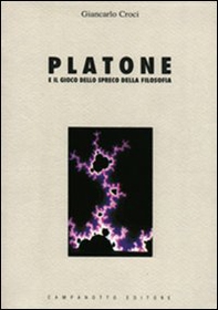 Platone e il gioco dello spreco della filosofia - Librerie.coop