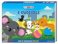 I cuccioli. Gioca pop-up - Librerie.coop