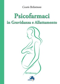 Psicofarmaci in gravidanza e allattamento - Librerie.coop