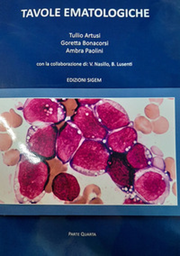 Tavole ematologiche. Parte quarta - Librerie.coop