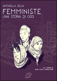 Femministe. Una storia di oggi - Librerie.coop Femministe. Una storia di oggi - Librerie.coop