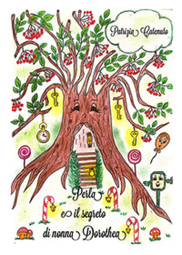 Perla e il segreto di nonna Dorothea - Librerie.coop Perla e il segreto di nonna Dorothea - Librerie.coop