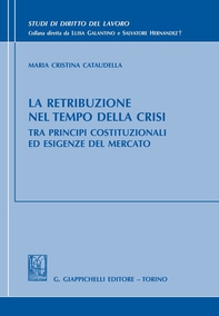 La retribuzione nel tempo della crisi - Librerie.coop La retribuzione nel tempo della crisi - Librerie.coop