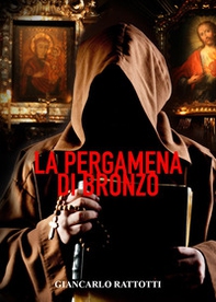 La pergamena di bronzo - Librerie.coop