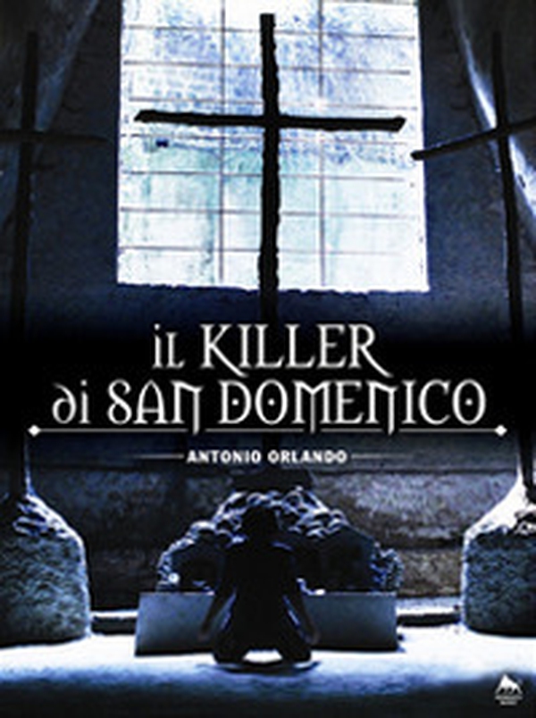 Il killer di San Domenico - Librerie.coop Il killer di San Domenico - Librerie.coop