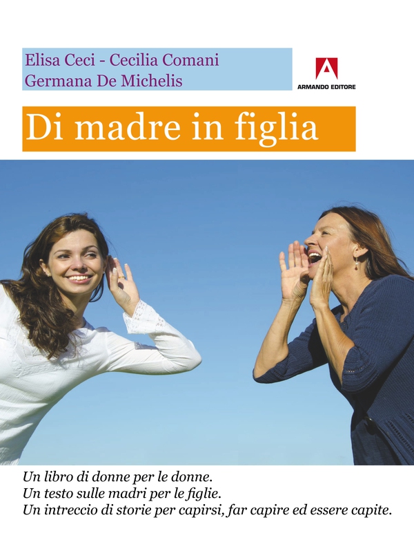 Di madre in figlia - Librerie.coop Di madre in figlia - Librerie.coop