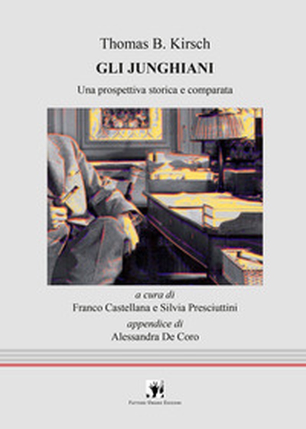 Gli junghiani. Una prospettiva storica e comparata - Librerie.coop Gli junghiani. Una prospettiva storica e comparata - Librerie.coop