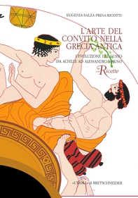 L'arte del convito nella Grecia antica - Librerie.coop