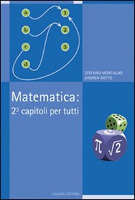 Matematica: 2³ capitoli per tutti - Librerie.coop Matematica: 2³ capitoli per tutti - Librerie.coop