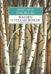 Walden o Vita nei boschi - Librerie.coop