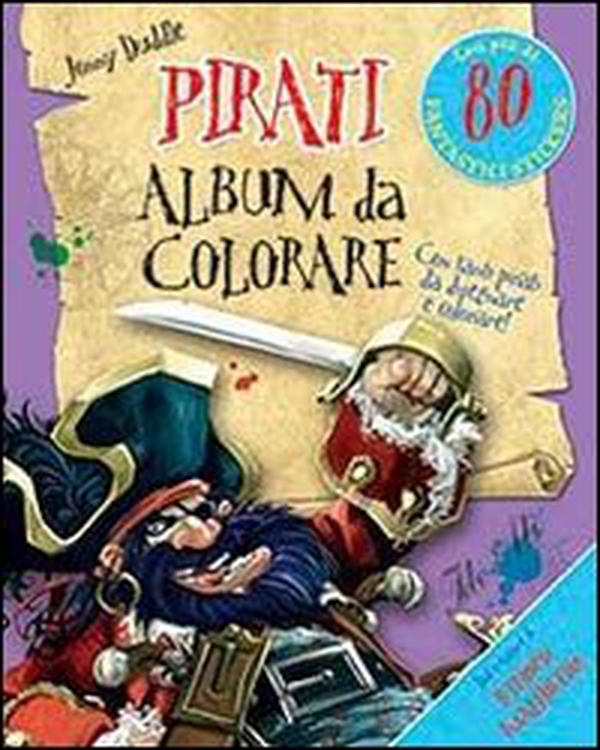 Pirati. Album da colorare. Con adesivi - Librerie.coop Pirati. Album da colorare. Con adesivi - Librerie.coop