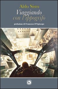 Viaggiando con l'ippogrifo - Librerie.coop