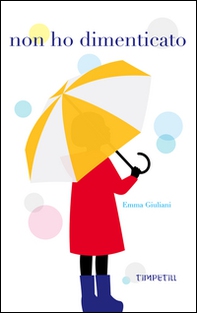 Non ho dimenticato - Librerie.coop