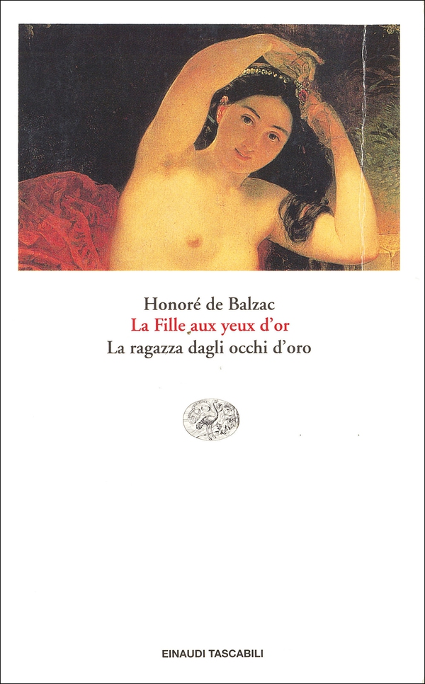 La Fille aux yeux d'or. La ragazza dagli occhi d'oro. - Librerie.coop La Fille aux yeux d'or. La ragazza dagli occhi d'oro. - Librerie.coop
