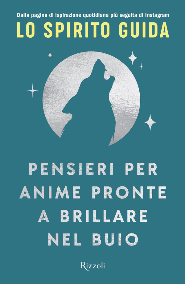 Pensieri per anime pronte a brillare nel buio - Librerie.coop Pensieri per anime pronte a brillare nel buio - Librerie.coop