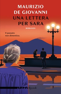 Una lettera per Sara (Nero Rizzoli) - Librerie.coop Una lettera per Sara (Nero Rizzoli) - Librerie.coop