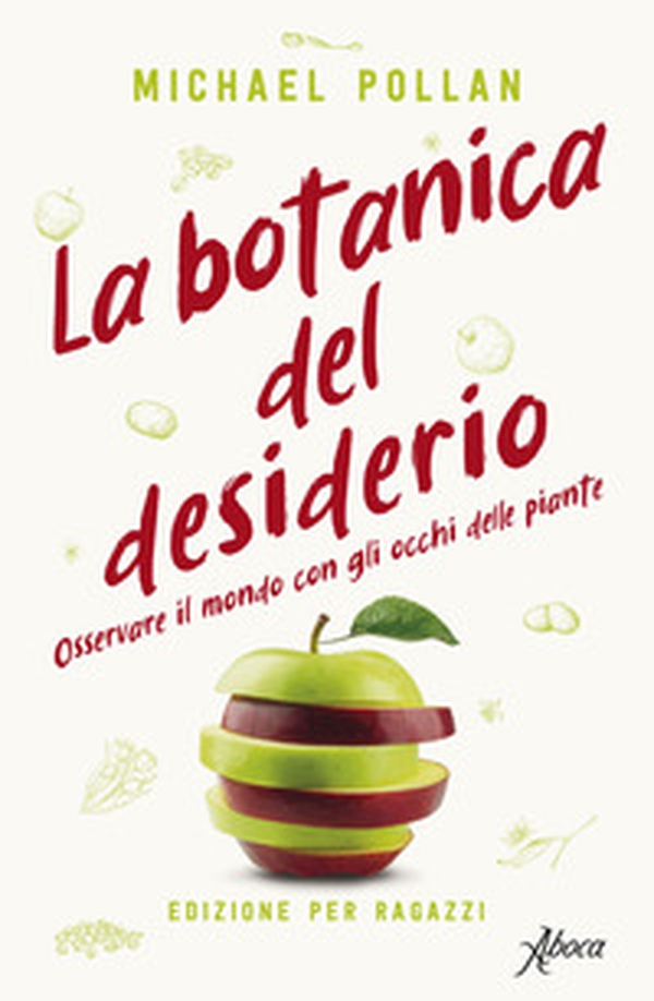 La botanica del desiderio. Osservare il mondo con gli occhi delle piante - Librerie.coop La botanica del desiderio. Osservare il mondo con gli occhi delle piante - Librerie.coop
