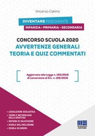 Concorso scuola 2020. Avvertenze generali. Teoria e quiz commentati - Librerie.coop