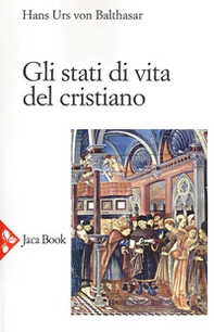 Gli stati di vita del cristiano - Librerie.coop